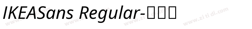 IKEASans Regular字体转换 IKEASans Regular字体转换